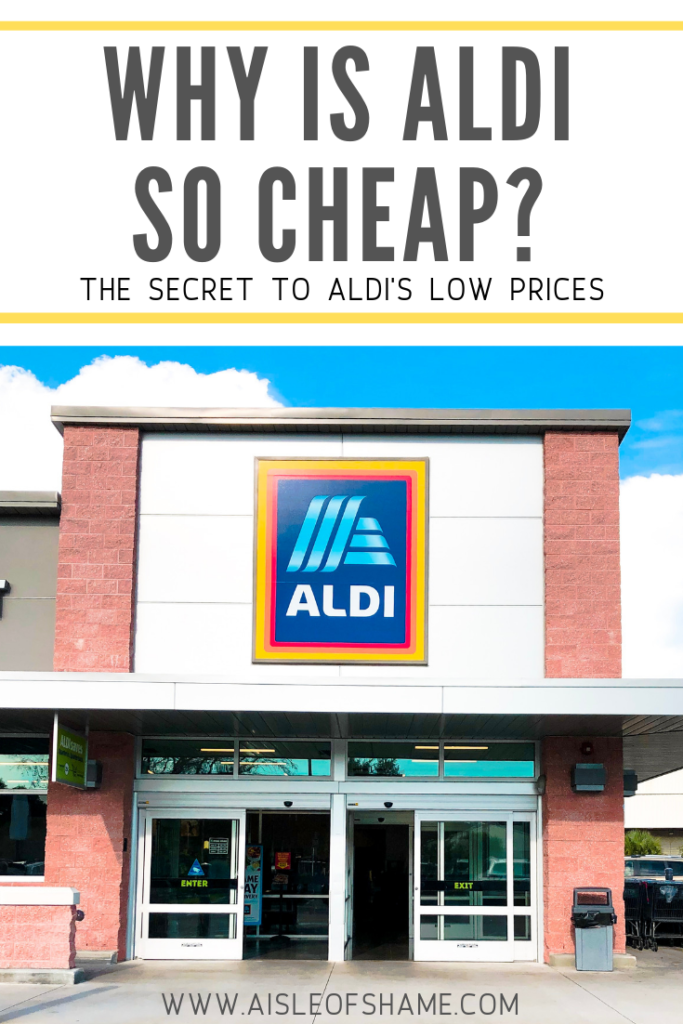 why is aldi so cheap