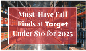 Must-Have Fall Finds at Target Under $10 for 2025