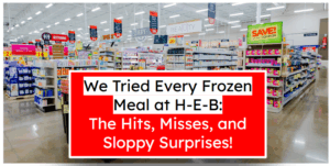 We Tried Every Frozen Meal at H-E-B: The Hits, Misses, and Sloppy Surprises!
