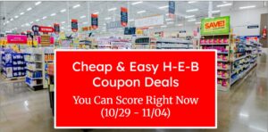 Cheap & Easy H-E-B Coupon Deals You Can Score Right Now (10/29–11/4)