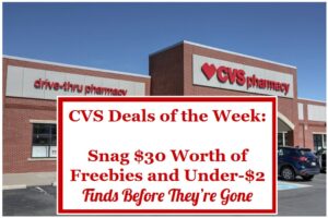 CVS Deals of the Week: Snag $30 Worth of Freebies and Under-$2 Finds Before They’re Gone