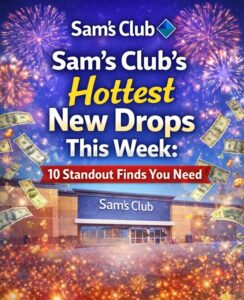Sam's Club's Hottest New Drops This Week: 10 Standout Finds You Need