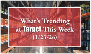What's Trending at Target This Week (1/23/26)
