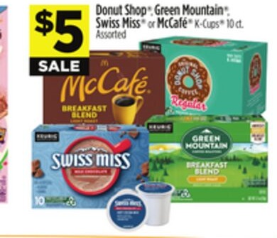 Donut Shop® or Green Mountain® or Swiss Miss® or McCafé