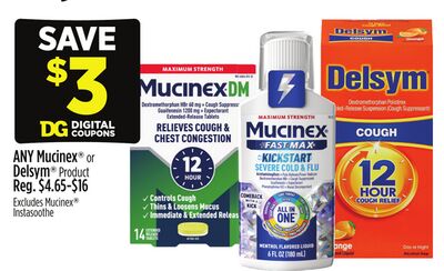 Mucinex®or Delsym® Product