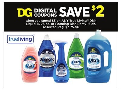 True Living™ Dish Liquid 16-75 oz. or Foaming Dish Spray 16 oz.