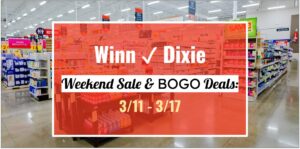 Winn-Dixie Weekend Sale & BOGO Deals: March 11, 2026 – March 17, 2026