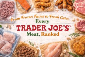 From Frozen Faves to Fresh Cuts: Every Trader Joe’s Meat, Ranked