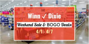 Winn-Dixie Weekend Sale & BOGO Deals: April 1, 2026 – April 7, 2026