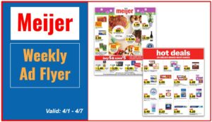 Meijer Weekly Ad (4/1 - 4/7)