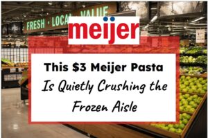 This $3 Meijer Pasta Is Quietly Crushing the Frozen Aisle