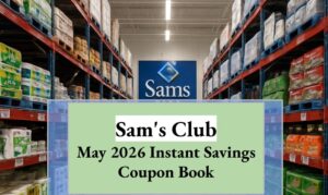 Sam's Club May 2026 Instant Savings Coupon Book