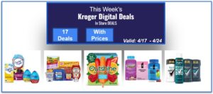 Kroger Weekly Digital Deals For You (In Store DEALS)
