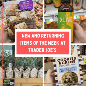 New and Returning Items Of The Week At Trader Joe's (4/20 – 4/26)