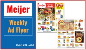 Meijer Weekly Ad (4/22 - 4/28)