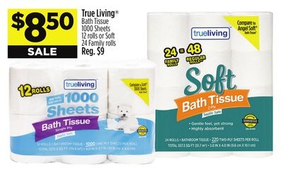 True Living® Bath Tissue 1000 Sheets 12 rolls or Soft 24 Family rolls