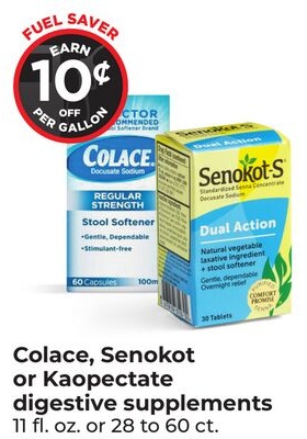 Colace, Senokot or Kaopectate digestive supplements