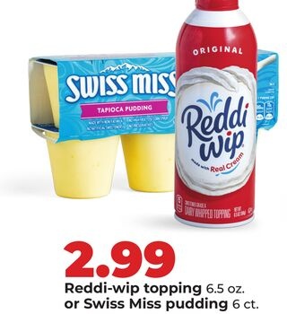 Reddi-wip topping 6.5 oz. or Swiss Miss pudding 6 ct.