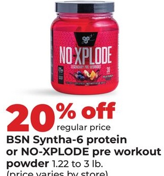 BSN Syntha-6 protein or NO-XPLODE pre workout powder