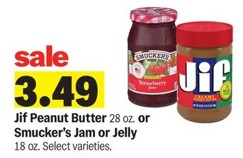 Jif Peanut Butter 28 oz. or Smucker's Jam or Jelly 18 oz.