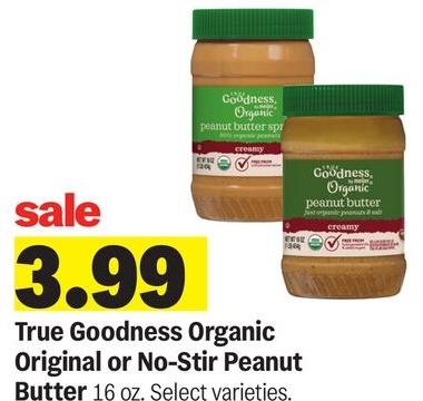 True Goodness Organic Original or No-Stir Peanut Butter