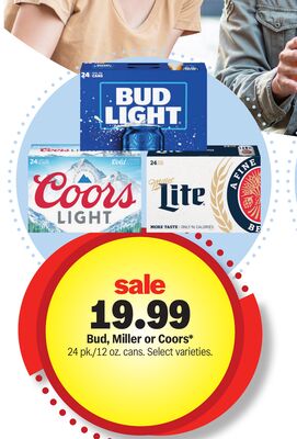 Bud, Miller or Coors*