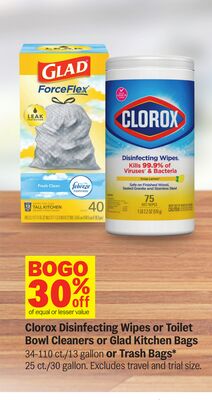Clorox Disinfecting Wipes or Toilet Bowl Cleaners or Glad Kitchen Bags 34-110 ct./13 gallon or Trash Bags* 25 ct./30 gallon