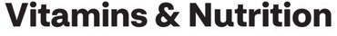 Vitamins & Nutrition