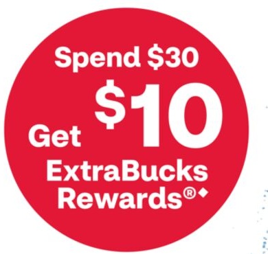 Spend $30 get $10 ExtraBucks Rewards