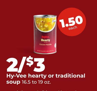 Hy-Vee hearty or traditional soup