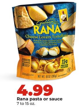 Rana pasta or sauce