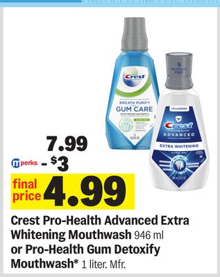 Crest Pro-Health Advanced Extra Whitening Mouthwash 946 ml or Pro-Health Gum Detoxify Mouthwash* 1 liter.