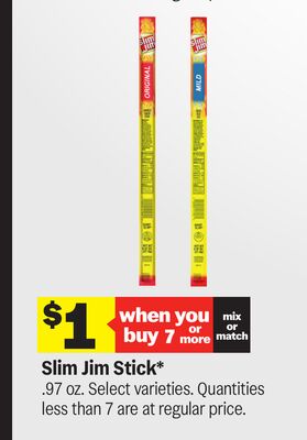 Slim Jim Stick*