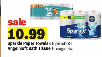 Sparkle Paper Towels 6 triple rolls or Angel Soft Bath Tissue 16 mega rolls.