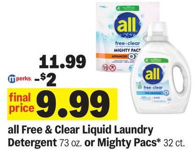 all Free & Clear Liquid Laundry Detergent 73 oz. or Mighty Pacs* 32 ct.