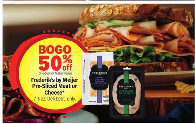 Frederik's by Meijer Pre-Sliced Meat or Cheese*