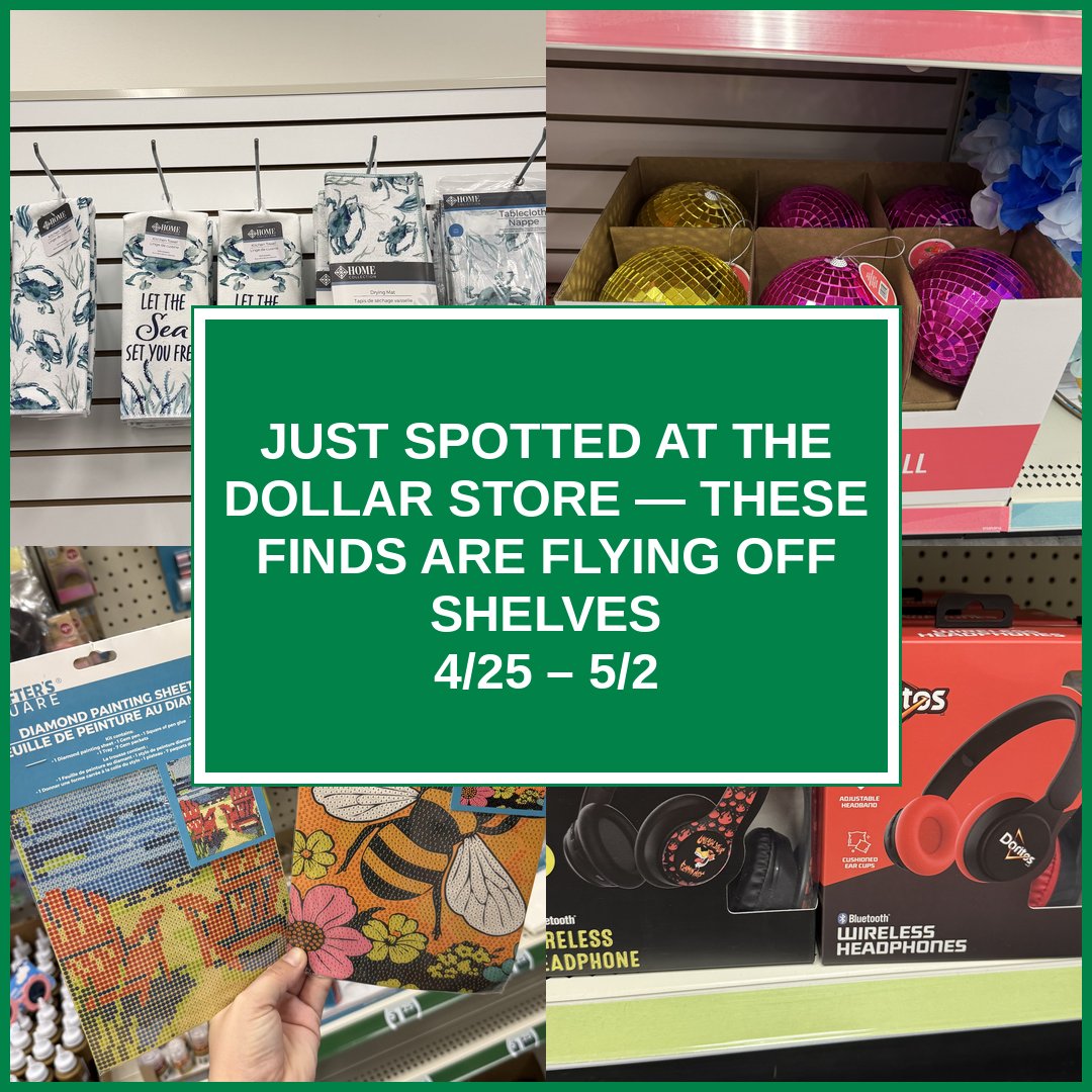 Just Spotted at the Dollar Store — These Finds Are Flying Off Shelves (4/25 – 5/2)