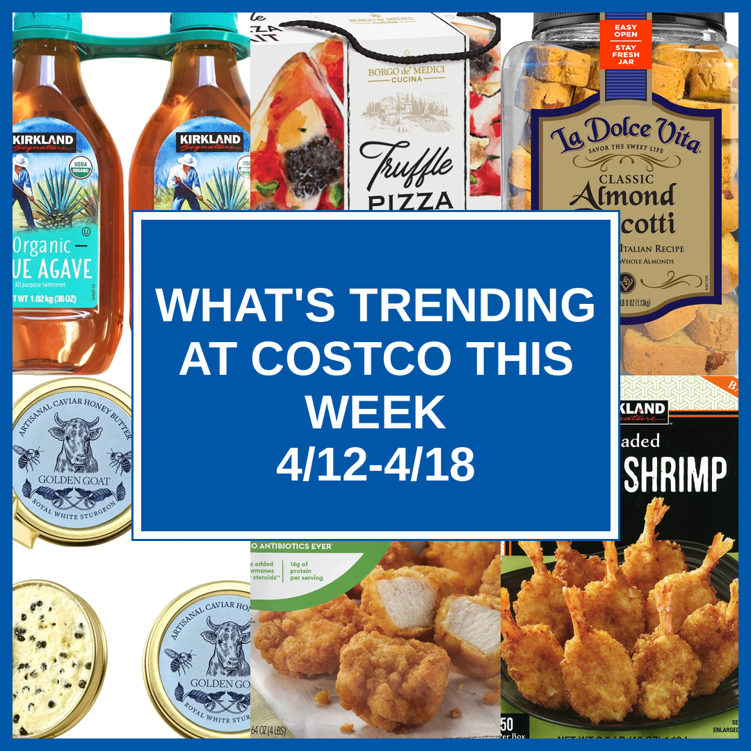 What's Trending at Costco This Week (4/12-4/18)