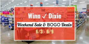 Winn-Dixie Weekend Sale & BOGO Deals: June 3, 2026 – June 9, 2026