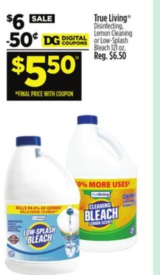 True Living® Disinfecting, Lemon Cleaning or Low-Splash Bleach