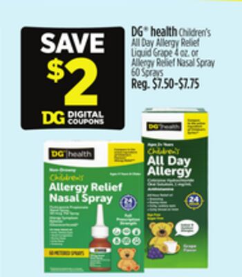 DG® health Children's All Day Allergy Relief Liquid Grape 4 oz. or Allergy Relief Nasal Spray 60 Sprays