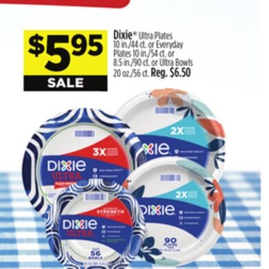 Dixie® Ultra Plates 10 in./44 ct. or Everyday Plates 10 in./54 ct. or 8.5 in./90 ct. or Ultra Bowls 20 oz./56 ct.