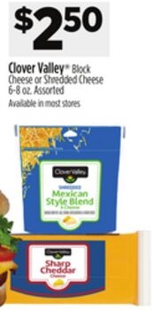Clover Valley® Block Cheese or Shredded Cheese