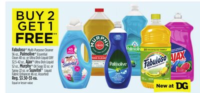 Fabuloso® Multi-Purpose Cleaner, Palmolive® Essential Clean or Ultra Dish Liquid OXY, Ajax® Ultra Dish Liquid, Murphy® Oil Soap or Spray or Suavitel® Liquid Fabric Enhancer