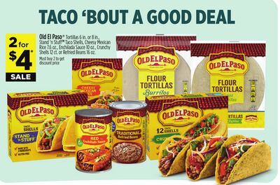 Old El Paso® Tortillas, Stand'n Stuff™ Taco Shells, Cheesy Mexican Rice, Enchilada Sauce, Crunchy Shells or Refried Beans