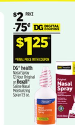 DG® health Nasal Spray 12 Hour Original or Rexall® Saline Nasal Moisturizing Spray 1.5 oz.