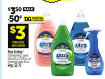 True Living® Dishwashing Liquid Ultra or Foaming Spray