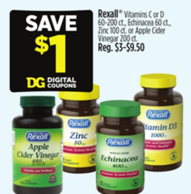Rexall® Vitamins C or D, Echinacea 60 ct., Zinc or Apple Cider Vinegar