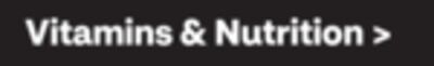 Vitamins & Nutrition
