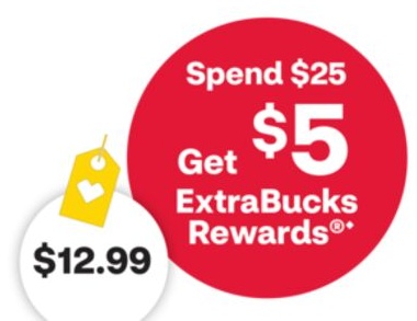 Spend $25 get $5 ExtraBucks Rewards®♦